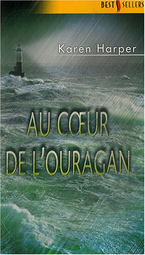 AU COEUR DE L'OURAGAN