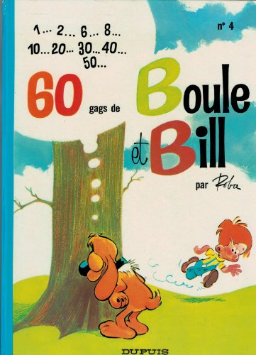 BOULE & BILL: 60 GAGS DE BOULE ET BILL N°4