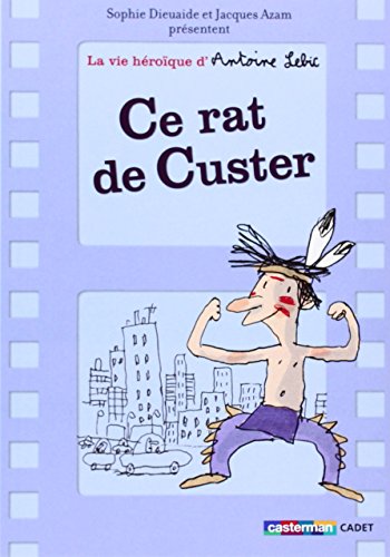 CE RAT DE CUSTER