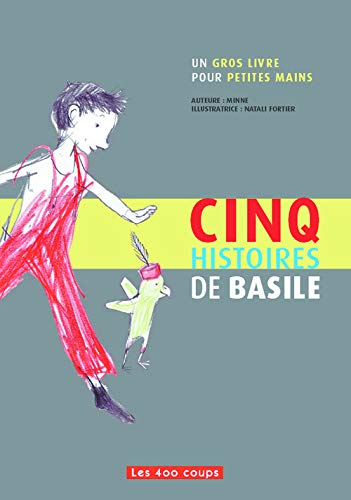 CINQ HISTOIRES DE BASILE
