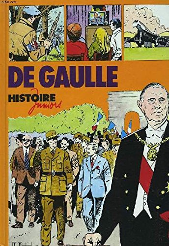 DE GAULLE (HISTOIRE)