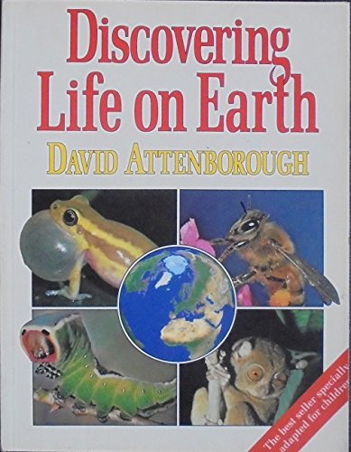 DISCOVERING LIFE ON EARTH