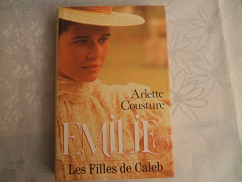 EMILIE LES FILLES DE CALEB