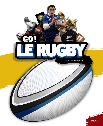GO! LE RUGBY