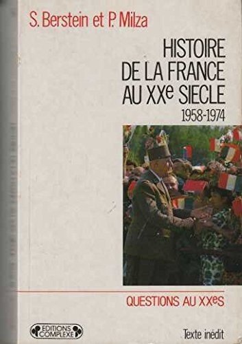 HISTOIRE DE LA FRANCE AU XXÈME SIÈCLE