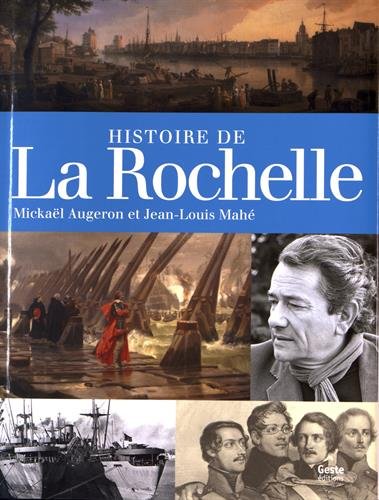 HISTOIRE DE LA ROCHELLE