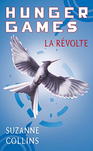 HUNGER GAMES TOME 3
