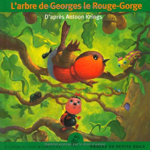 L'ARBRE DE GEORGES LE ROUGE-GORGE