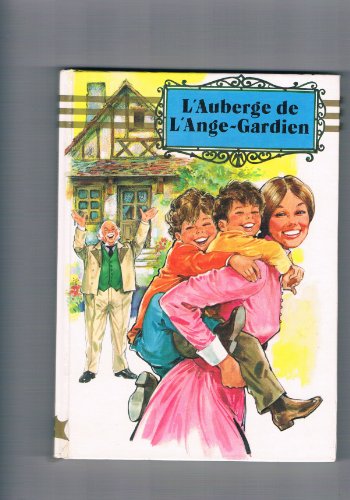 L/AUBERGE DE L ANGE GARDIEN