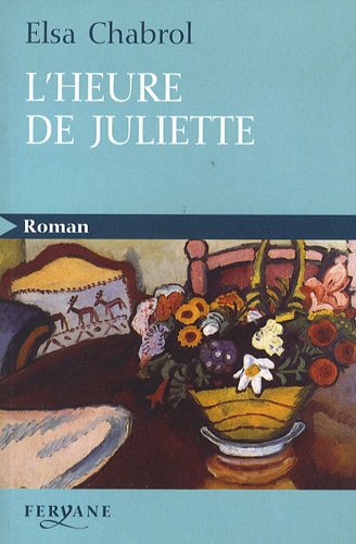 L'HEURE DE JULIETTE