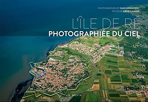 L'ÎLE DE RÉ PHOTOGRAPHIÉE DU CIEL