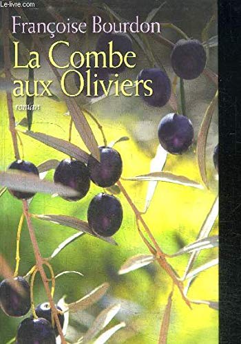 LA COMBE AUX OLIVIERS
