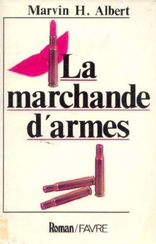 LA MARCHANDE D'ARMES