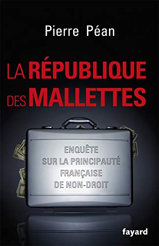 LA RÉPUBLIQUE DES MALLETTES