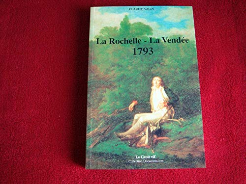 LA ROCHELLE-LA VENDÉE 1793