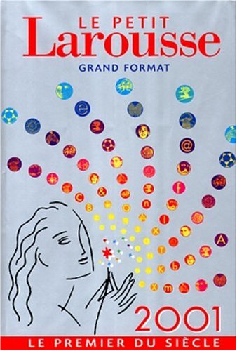 LAROUSSE (LE PETIT) - GRAND FORMAT - 2001