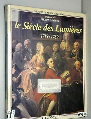 LE SIECLE DES LUMIERES 1715/1789