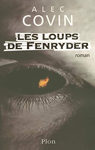 LES LOUS DE FENRYDER
