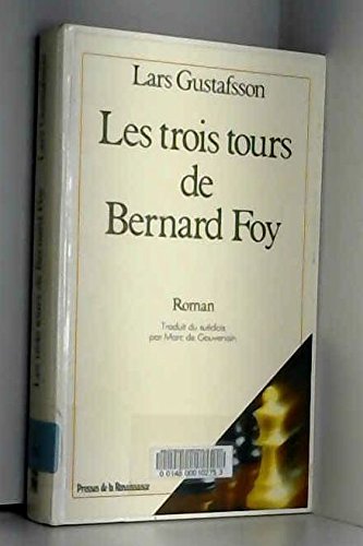 LES TROIS TOURS DE BERNARD FOY