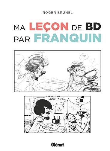 MA LEÇON DE BD PAR FRANQUIN