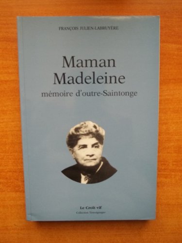 MAMAN MADELEINE