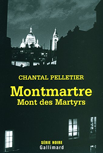 MONTMARTRE, MONT DES MARTYRS