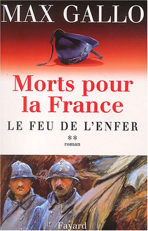 MORTS POUR LA FRANCE (LE FEU DE L'ENFER) N° 2