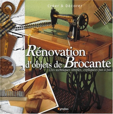 RÉNOVATION D'OBJETS DE BROCANTE