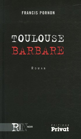 TOULOUSE BARBARE