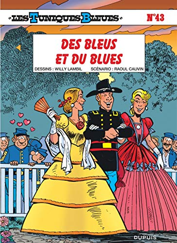 TUNIQUES BLEUES (LES): DES BLEUS ET DU BLUES N°43