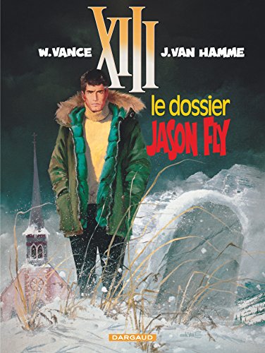 XIII: LE DOSSIER JASON FLY  N°6