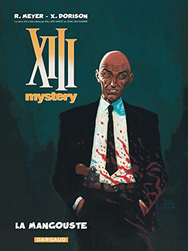 XIII  MYSTERY : LA MANGOUSTE T1