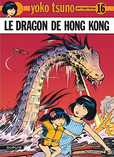YOKO TSUNO : LE DRAGON DE HONG KONG N° 16